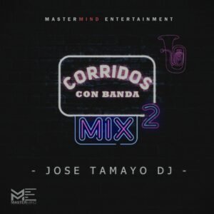 Corridos Con Banda Mix 2