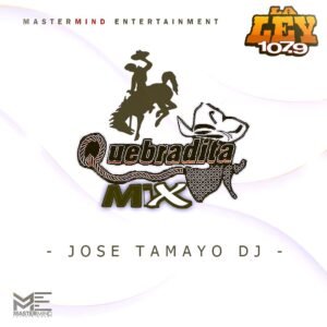 Quebradita Mix La Ley 107.9FM