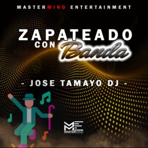 Zapateado Con Banda Mix